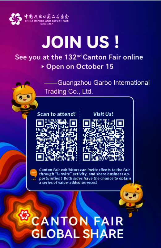 مرحبًا بكم في المشاركة في معرض Garbo 132nd Canton Fair عبر الإنترنت